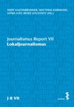 Der Journalismus-Report VII