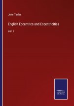 English Eccentrics and Eccentricities