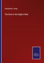 Dove in the Eagle's Nest