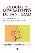 Teologias del Movimiento de Santidad