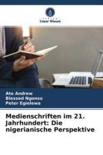 Medienschriften im 21. Jahrhundert: Die nigerianische Perspektive