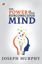 Power of Your Subconscious Mind