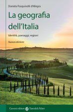 geografia dell'Italia. Identità, paesaggi, regioni