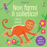 Non farmi il solletico! … dice la scimmia