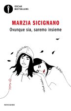 Ovunque sia, saremo insieme
