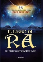 libro di Ra. Un antico astronauta parla