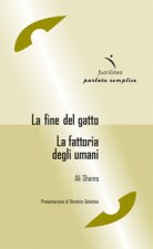 fine del gatto-La fattoria degli umani