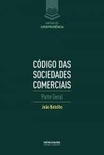 CÓDIGO DAS SOCIEDADES COMERCIAIS: PARTE GENERAL