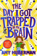 Day I Got Trapped In My Brain