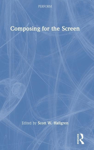 Composing for the Screen