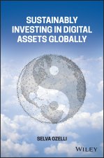 Investing in Cryptocurrencies and NFTs Safely and Sustainably