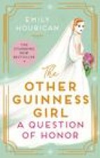 Other Guinness Girl: A Question of Honor