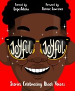 Joyful, Joyful