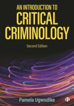 An Introduction to Critical Criminology