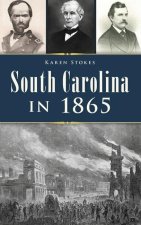 South Carolina in 1865