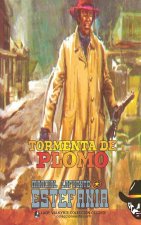 Tormenta de plomo (Coleccion Oeste)