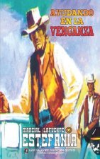 Ayudando en la venganza (Coleccion Oeste)