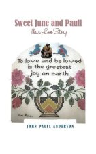 Sweet June and Paull: Their Love Story