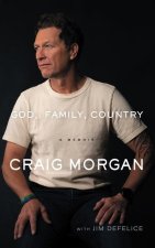 God, Family, Country