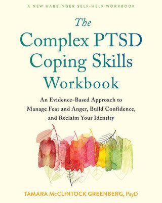Complex PTSD Coping Skills Workbook