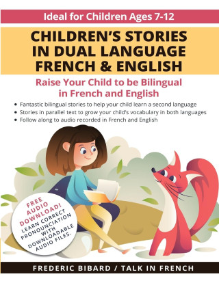 Children's Stories in Dual Language French & English