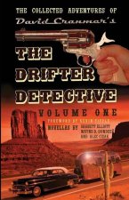 Collected Adventures of the Drifter Detective