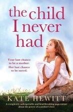 Child I Never Had