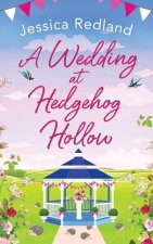 Wedding at Hedgehog Hollow