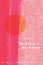 Promise of a Sacred World