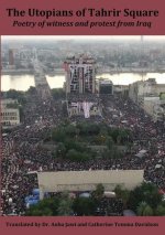 Utopians of Tahrir Square