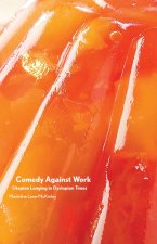Comedy Against Work