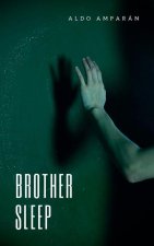 Brother Sleep