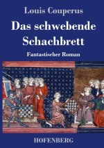 schwebende Schachbrett