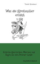 Was die Grossmutter erzahlt