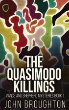 Quasimodo Killings