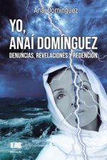 Yo, Anai Dominguez