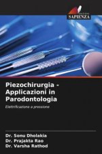 Piezochirurgia - Applicazioni in Parodontologia