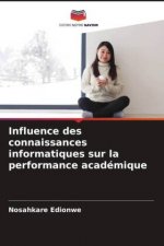 Influence des connaissances informatiques sur la performance académique