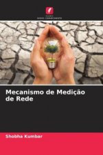 Mecanismo de Mediç?o de Rede