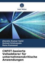 CNFET-basierte Volladdierer für unternehmenskritische Anwendungen