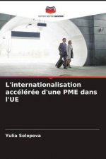 L'internationalisation accélérée d'une PME dans l'UE