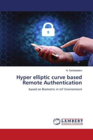 Hyper elliptic curve based Remote Authentication
