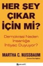 Her Sey Cikar Icin mi