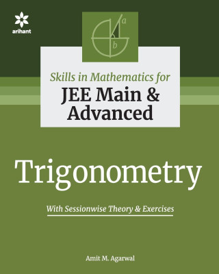 Skills in Mathematics - Trigonometry for Jee Main and Advanced