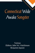 Connecticut Wide Awake Songster