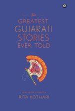 Greatest Gujarati Stories Ever Told