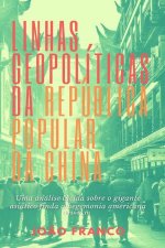Linhas Geopoliticas da Republica Popular da China