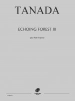 Echoing forest III --- Flûte et Piano