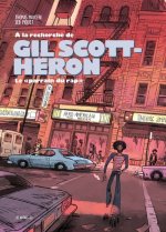 A la recherche de Gil Scott-Heron - Le 