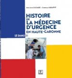 Histoire de la médecine d'urgence en Haute-Garonne - Le SAMU 31